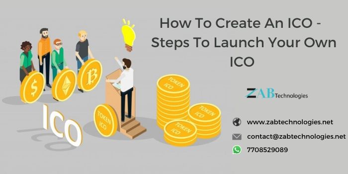 How to Create an ICO? - Steps to Launch your own ICO