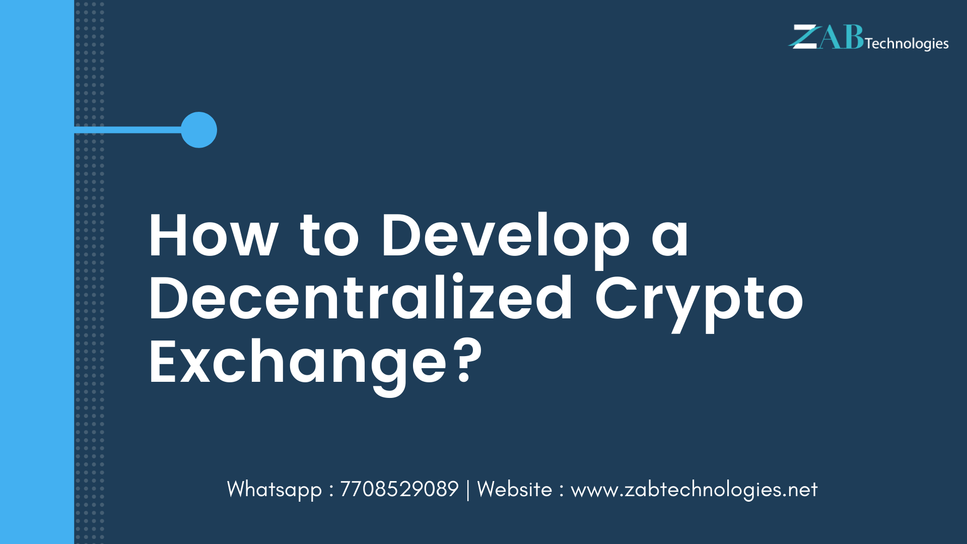How to Develop a Decentralized Cryptocurrency Exchange 2021